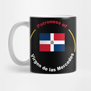 PATRONESS OF DOMINICAN REPUBLIC Mug